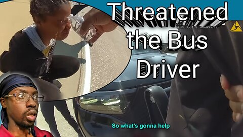 Karen Gets into a Mace Out with the Police pt.6 - Threatened the Bus Driver