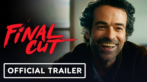 Final Cut - Exclusive Trailer (2023) Romain Duris, Bérénice Bejo