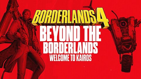 Borderlands 4 - Official 'Welcome to Kairos' Beyond the Borderlands #2