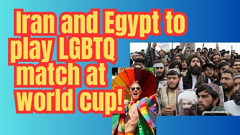 Iran and Egypt's joyful reaction to be playing LGBTQ round at W.Cup!