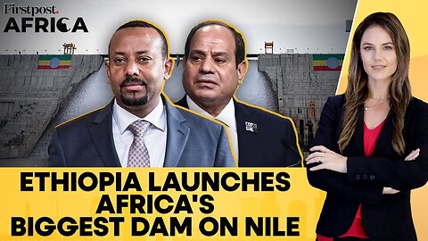 Nile Row: Ethiopia Inaugurates GERD Amid Opposition from Egypt, Sudan | Firstpost Africa | N18G