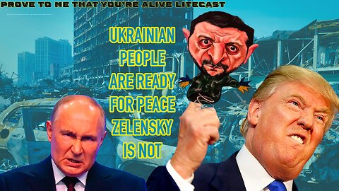 Ukrainians Want The Trump Putin Peace Deal But Zelensky Has Other Plans