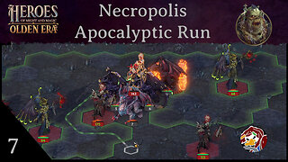 HOMM: Olden Era Apocalyptic Necropolis Playthrough Episode 7