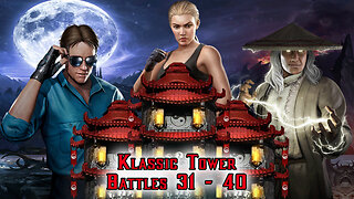 MK Mobile. Klassic Tower Battles 31 - 40