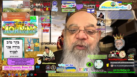 SHOW NOTES: Breakfast with Elli - s7e280 - יום שנכפל בו כי טוב - TUESDAY - 16 Elul 5785 - 9 September 2025