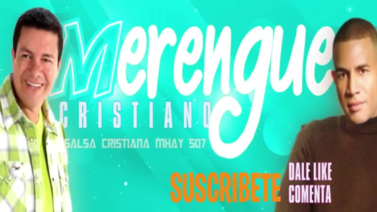 Merengue Cristiana Mix Lo Mejor Canciones, Alabanza Musica Cristiana.
