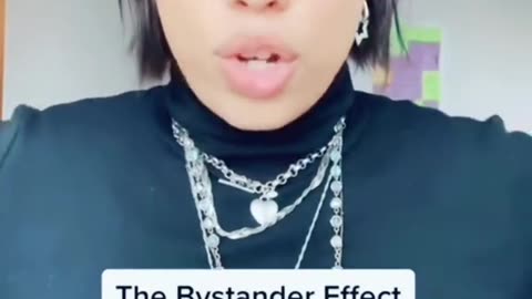 The Bystander Effect