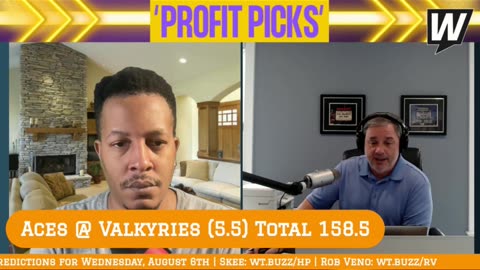 Profit Picks LIVE | WNBA Picks and Predictions | Aces vs Valkyries | Profit Picks 8/6