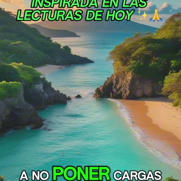 🙏✨Oración Inspirada en las Lecturas de Hoy ✨🙏