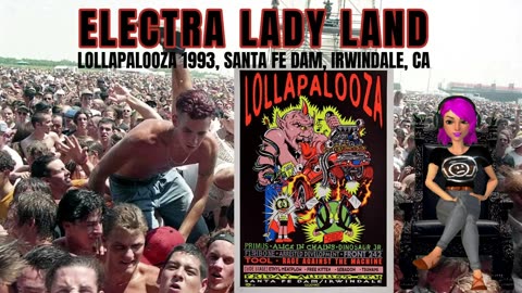 Electra Lady Land - Rage Against The Machine and Bands from Lollapalooza 1993