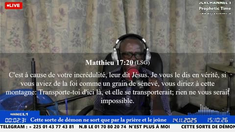 Jeûne et prière du 14 11 2025: 2ème partie 2 : Cette sorte de démon