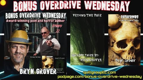 Bonus Overdrive Wednesday Episode 22: Award-Winning Poet & Horror Author Bryn Grover