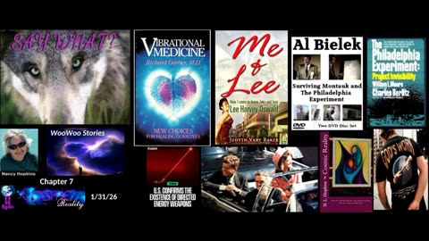 SAY WHAT SHOW SPECIAL 1/31/2026 - Chapter 7 Time Travel, DEW, ETs Among Us Timelines