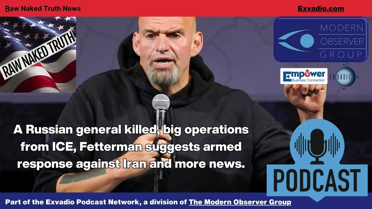 Raw Naked Truth News - 4.28.25 - Russia ICE and more - Ep 599