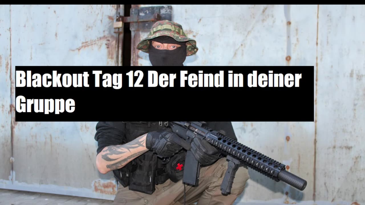 Blackout Der Feind in deiner Gruppe