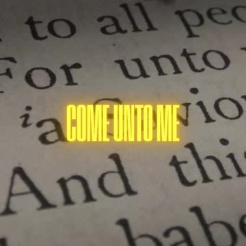 "Come Unto Me"