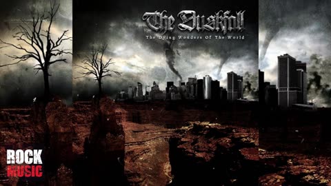 The Duskfall - The Dying Wonders Of The World (2007)