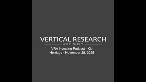 VRA Investing Podcast: 2026 The Birth of the Innovation Revolution Bull Market - Kip Herriage