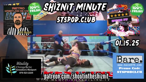 SHIZNIT MINUTE 11.15.25 - BT TALKS MEMPHIS WRESTLING!