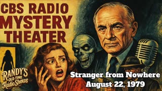 79-08-22 CBS Radio Mystery Theater Stranger from Nowhere