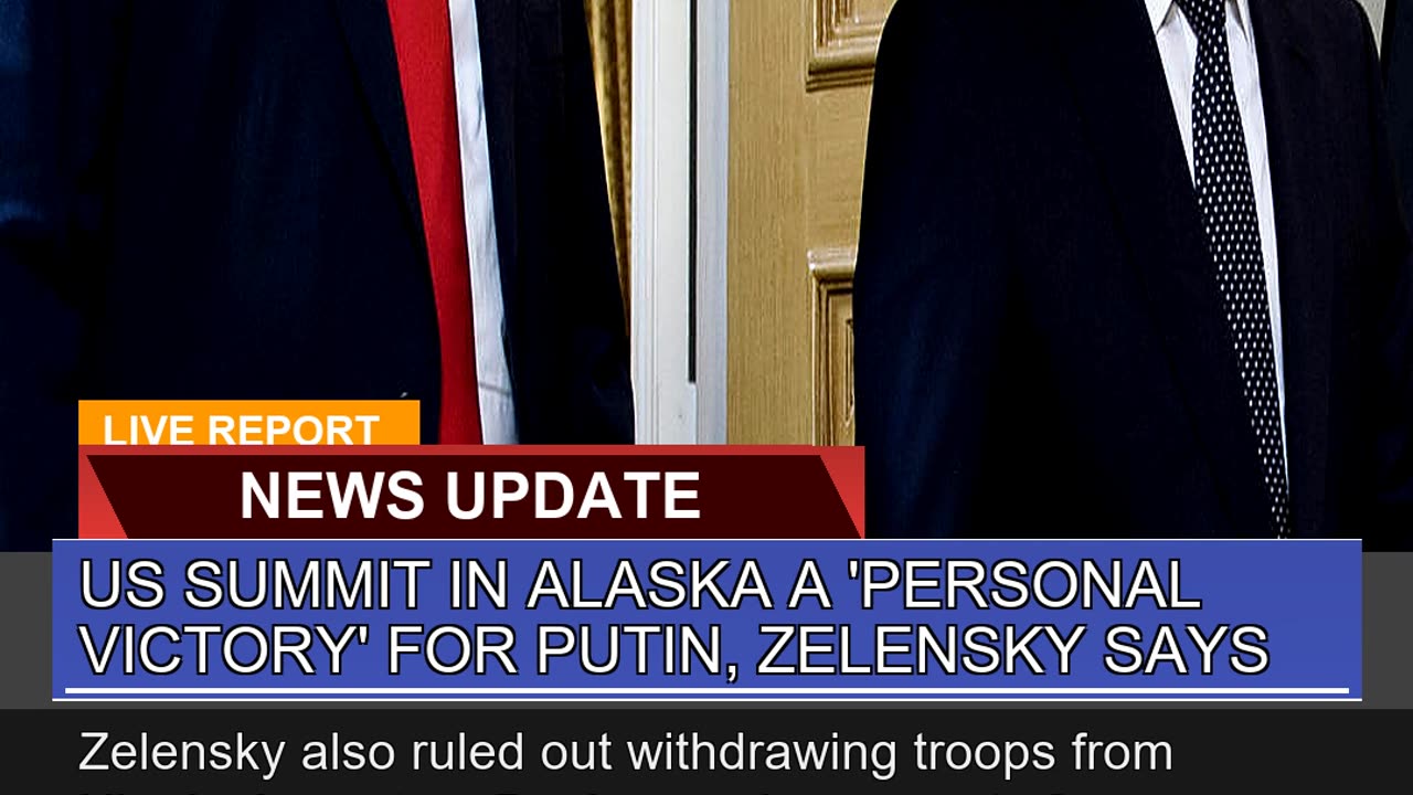 US Summit in Alaska a Personal Victory for Putin