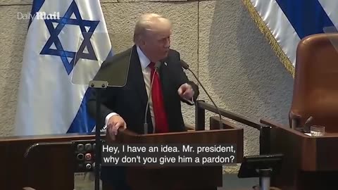 Trump Urges Pardon For Netanyahu At Knesset