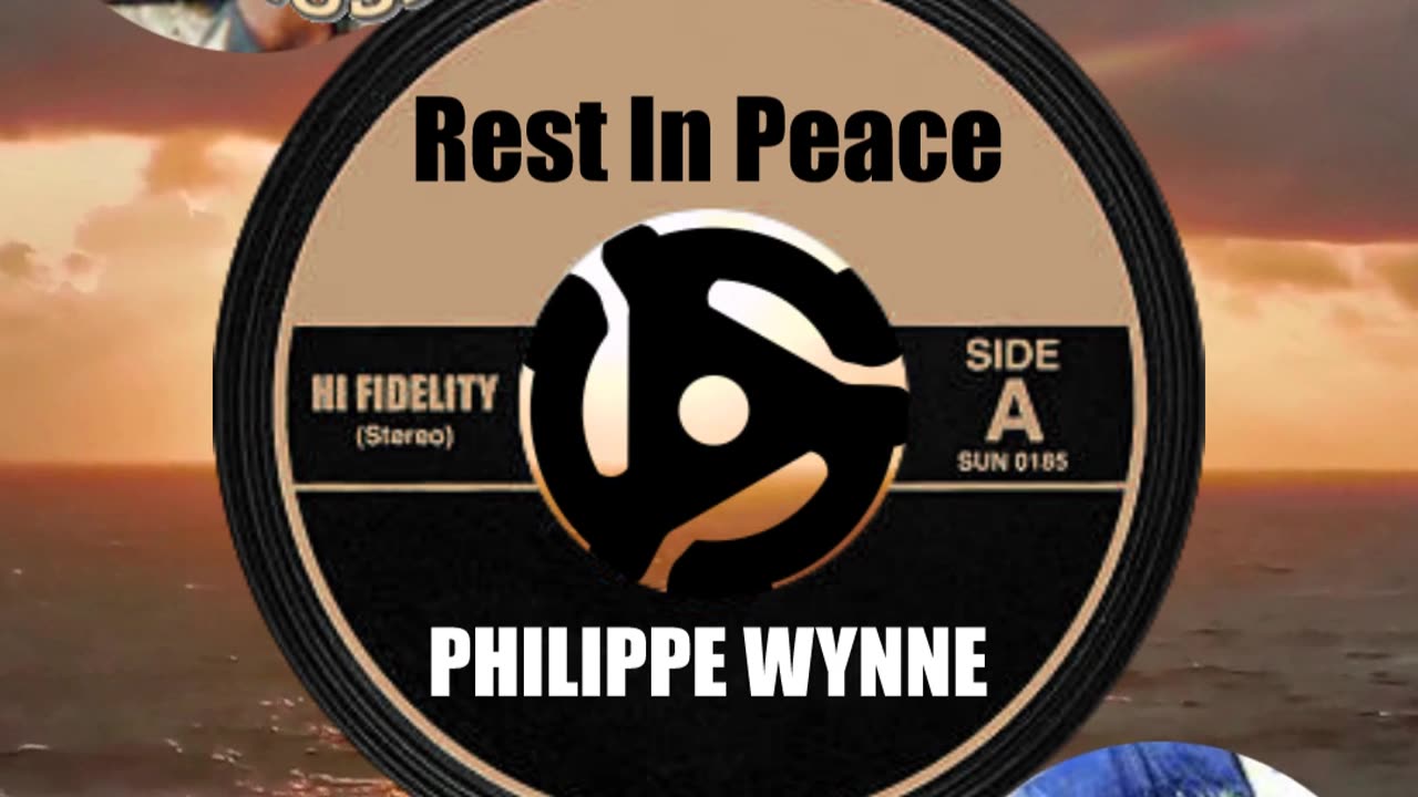 R.I.P. PHILIPPE WYNNE ...
