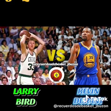 LARRY BIRD VS KEVIN DURANT