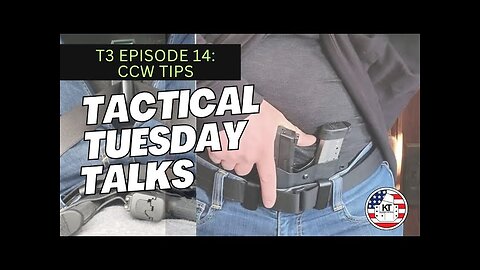 T3 Episode 14: CCW Tips