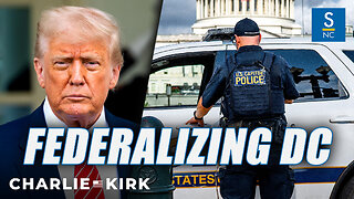President Trump Moves To Federalize DC Police
