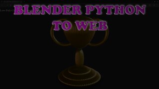Automate 3D for the Web: Generate a GOLDEN TROPHY with Blender Python & model-viewer