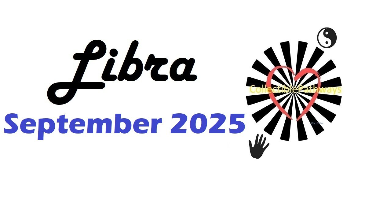Libra September 2025 Reading Tap Into Tarot