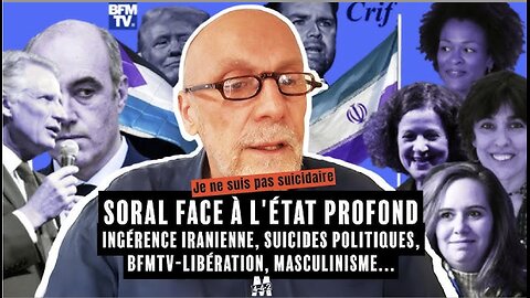 Alain SORAL Règle Ses Comptes : Suicide, BFMTV, Iran, Justice, Féminisme, Israël