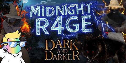 MIDNIGHT R4GE - DARK AND DARKER * TEACHN A TIMMY, A SHORT STORY*