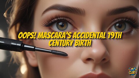 Mascara Was Invented by Accident in the 19th Century