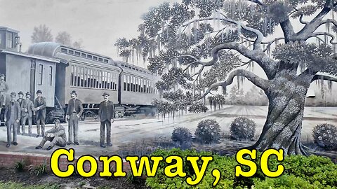 I'm visiting every town in SC - Conway, South Carolina