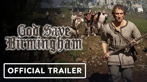 God Save Birmingham - Official Game Reveal Trailer _ gamescom 2024