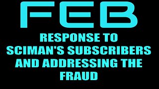 A RESPONSE TO SCIMAN AND HIS FOLLOWERS
