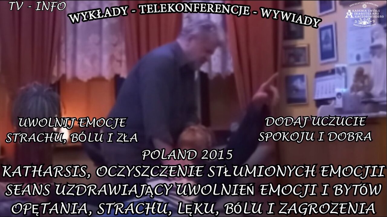 KATHARSIS OCZYSZCZENIE STŁUMIONYCH EMOCJI. SEANS UZDRAWIAJĄCY UWOLNIEŃ EMOCJI I BYTÓW,OPĘTANIA, STRACHU, LĘKU, BÓLU I ZAGROŻENIA.