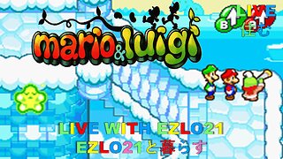 Mario & Luigi Superstar Saga Episode 5 | Live With EZLO21