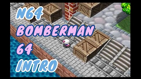 N64 Intro - Bomberman 64 Bomb Blitz Cinematic