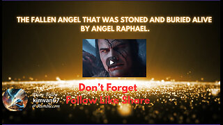 The Fallen Angel That Was STONED and BURIED ALIVE by Angel Raphael..