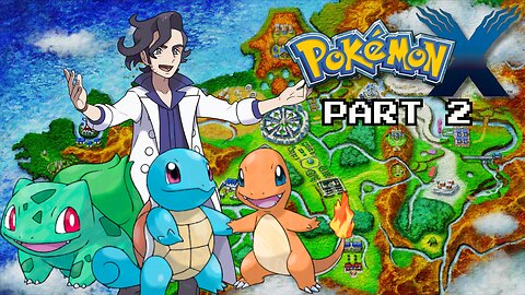 Meeting Professor Sycamore | Pokemon X - Part 2