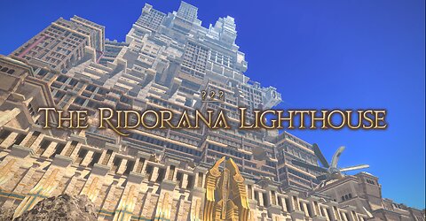 Final Fantasy 14 The Ridorana Lighthouse