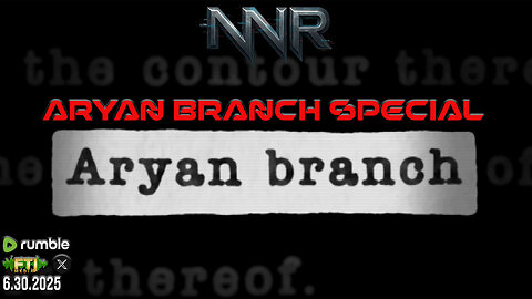 NIGHTNATION.LIVE | ARYAN BRANCH SPECIAL
