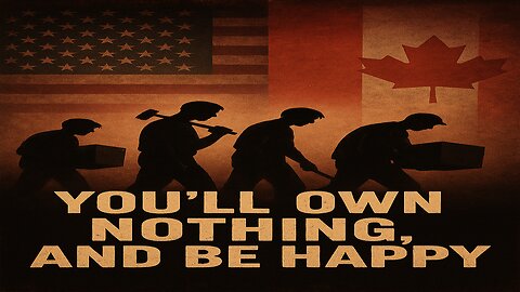 You'll Own Nothing & Be Happy?