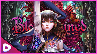 Bloodstained: Ritual of the Night | Part 3