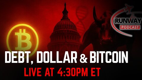 LIVE: Bitcoin, Border Crises & BlackRock: America's Financial Turning Point | The Runway