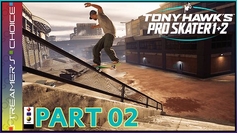 Tony Hawk’s Pro Skater 1+2 Remake Part 02: Gnarly To The Max!