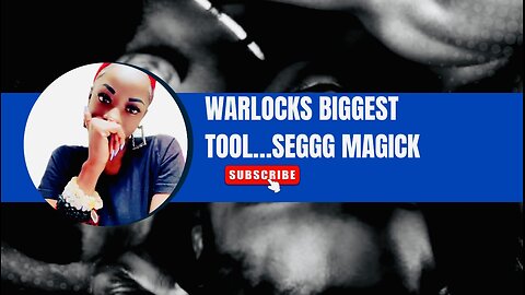 WARLOCKS: THE POWER OF SEGG MAGICK…WHY HE CAN NOT LET GO ⁉️